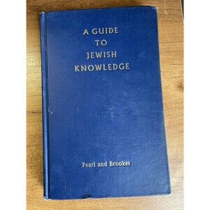 Vintage Book A Guide to Jewish Knowledge by Pearl and Brookes